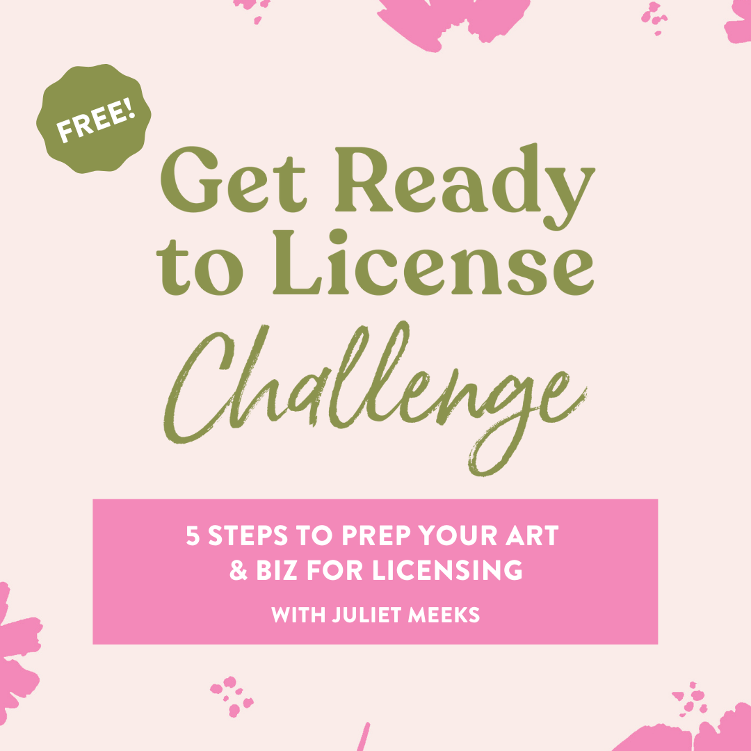 Free 'Get Ready to License' Challenge with Juliet Meeks | Pitter Pattern
